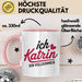Katrin Tasse Geschenk Ich Bin Vollkommen Katrin Geschenkidee Geburtstag Rosa Trendation