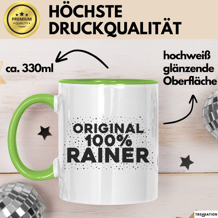 Rainer Tasse Original 100% Rainer Geschenk Grün Trendation