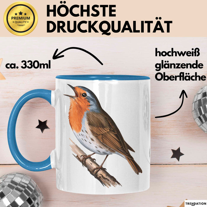 Rotkehlchen Vogel Beobachtet Singvögel Tasse Geschenk Lustige Geschenkidee Spruch Blau Trendation