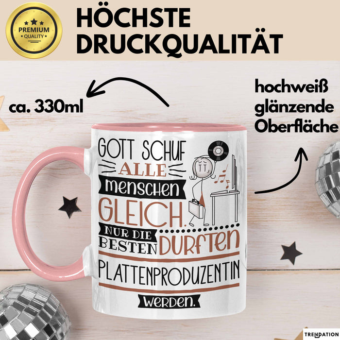 Plattenproduzentin Geschenk Becher Tasse Gott Schuf Alle Menschen Gleich Nur Die Besten Durfeten Plattenproduzentin Werden Geschenkidee Lustig Rosa Trendation
