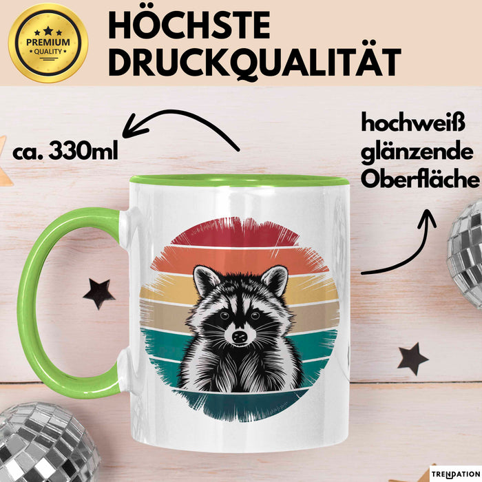 Waschbär Tierliebhaber Tasse Geschenk Lustige Geschenkidee Spruch Grün Trendation