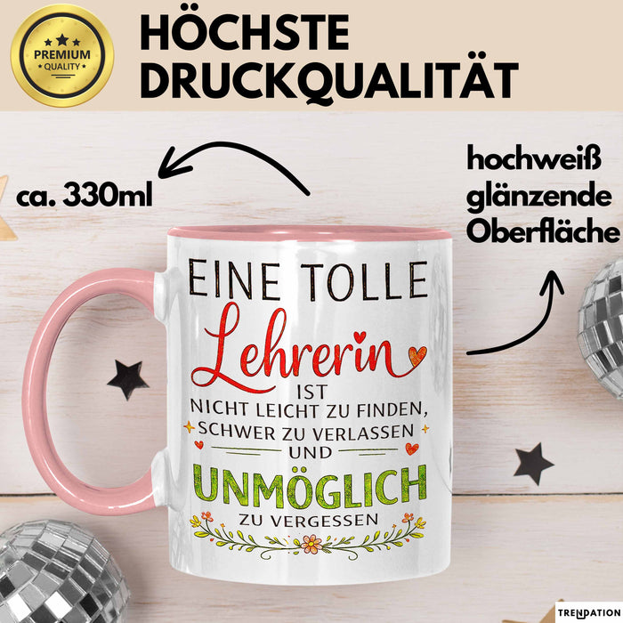 Unterricht Lehrer Wertschätzung Tasse Geschenk Lustige Geschenkidee Spruch Eine Tolle Lehrerin Ist Nicht Leicht Zu Finden Rosa Trendation