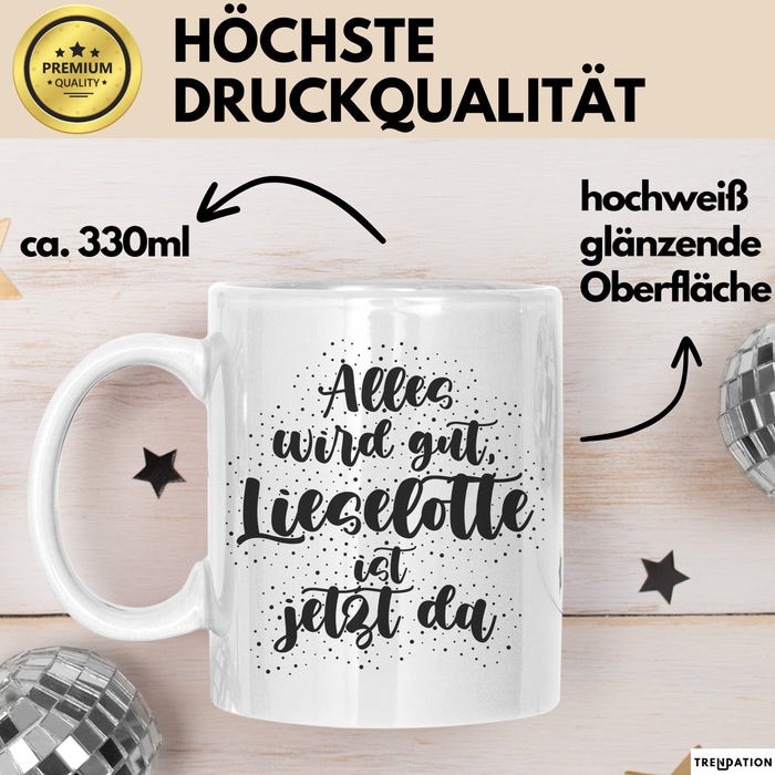 Lieselotte Tasse Alles Wird Gut, Lieselotte Ist Jetzt Da Geschenk