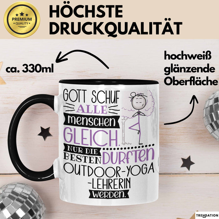Outdoor-Yoga-Lehrerin Geschenk Becher Tasse Gott Schuf Alle Menschen Gleich Nur Die Besten Durfeten Outdoor-Yoga-Lehrerin Werden Geschenkidee Lustig Trendation