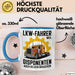 Lkw Fahrer Trucker Tasse Geschenk Lustige Geschenkidee Spruch Lkw Fahrer Weil Disponenten Auch Helden Brauchen Blau Trendation