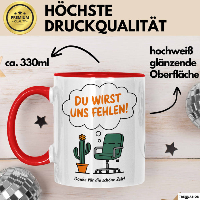 Büroarbeit Kollege Abschied Tasse Geschenk Lustige Geschenkidee Spruch Du Wirst Uns Fehlen Danke Für Die Schöne Zeit Rot Trendation