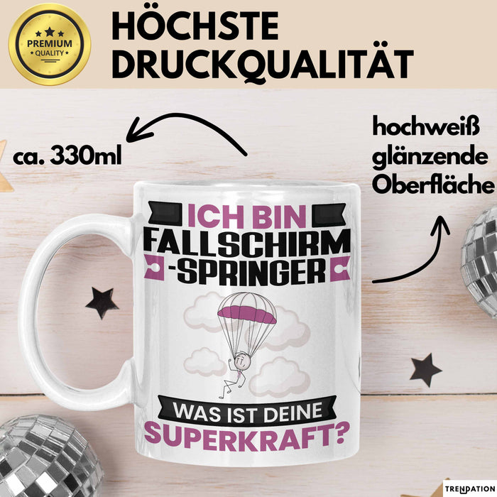Fallschirmspringer Tasse Geschenk für Fallschirmspringer Geburtstag Lustiger Spruch Kaffee-Becher Was Ist Deine Superkraft Weiß Trendation