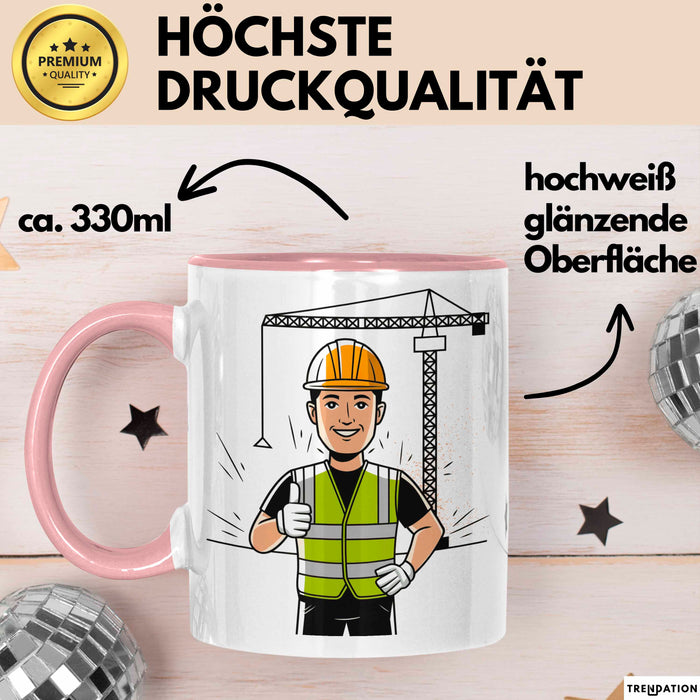 Bauarbeiter Tasse Geschenk Lustige Geschenkidee Spruch Für Bau Profis Rosa Trendation