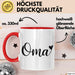 Oma Großmutter Tasse Becher Geschenk Lustige Geschenkidee Spruch Oma Rot Trendation