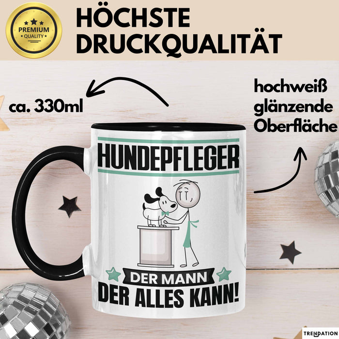 Hundepfleger Tasse Geschenk für Hundepfleger Der Mann Der Alles Kann Geschenkidee zum Geburtstag Schwarz Trendation