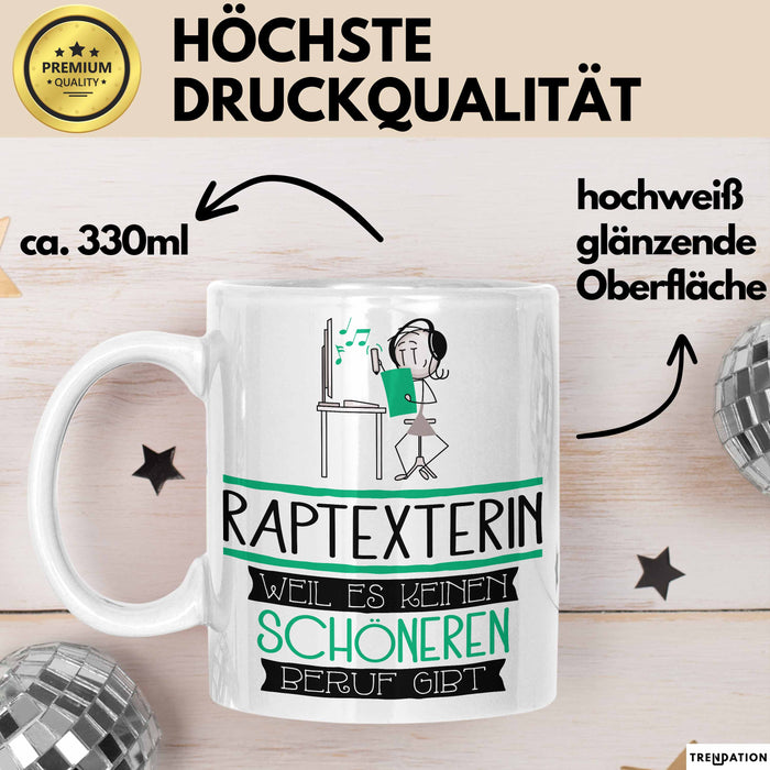 Raptexterin Weil Es Keinen Schöneren Beruf Gibt Tasse Geschenk für Eine Raptexterin Lustig Weiß Trendation