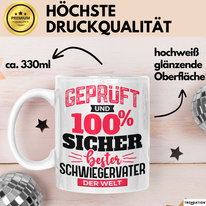 Schwiegervater Tasse Geschenk Geprüft Und Hundert Prozent Sicher Bester Schwiegervater Der Welt Becher Weiß Trendation
