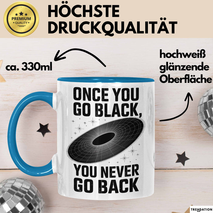 Physiker Tasse Geschenk Einmal schwarz immer schwarz Blau Trendation