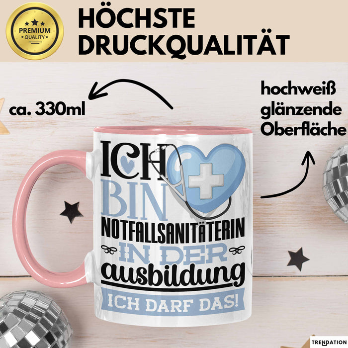 Notfallsanitäterin Ausbildung Start Geschenk Tasse Ich Bin Notfallsanitäterin In Der Ausbildung Ich Darf Das Kaffee-Becher Geschenkidee Rosa Trendation