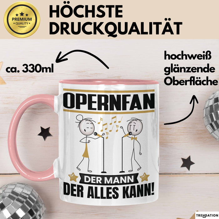Opernfan Tasse Geschenk für Opernfan Der Mann Der Alles Kann Geschenkidee zum Geburtstag Rosa Trendation