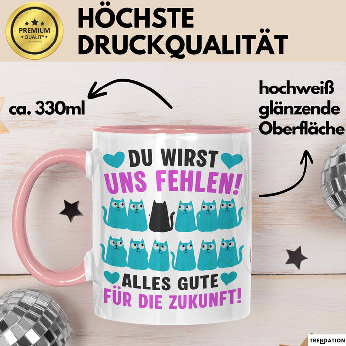 Büroarbeit Kollege Tasse Geschenk Lustige Geschenkidee Spruch Du Wirst Uns Fehlen Alles Gute Für Die Zukunft Rosa Trendation