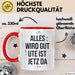 Ute Tasse Geschenk Alles Ist Gut Ute Ist Jetz Da Geschenkidee Becher mit Name Rot Trendation