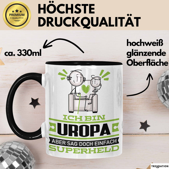 Uropa Geschenk Tasse Ich Bin Uropa Aber Sag Doch Einfach Superheld Lustige Geschenkdiee für Uropa Kaffee-Becher Schwarz Trendation