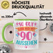 90er Geburtstag Tasse Geschenk Frauen So Gut Kann Man Mit 90 Aussehen Geschenkidee Geburtstag Grün Trendation