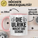 Ulrike Tasse Geschenk Die Ulrike Macht Dat Schon Geschenkidee Becher mit Name Rosa Trendation