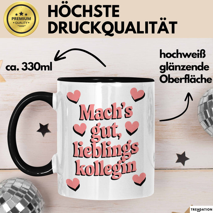 Büroarbeit Kollege Tasse Geschenk Lustige Geschenkidee Spruch Mach'S Gut Lieblings Kollegin Trendation