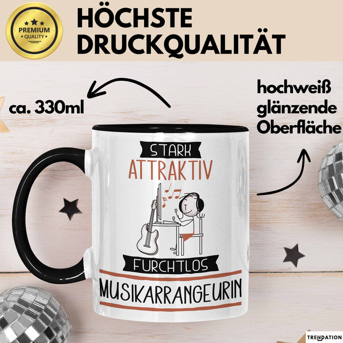 Musikarrangeurin Tasse Geschenk Becher Stark Attraktiv Furchtlos Musikarrangeurin Lustige Geschenkidee Trendation