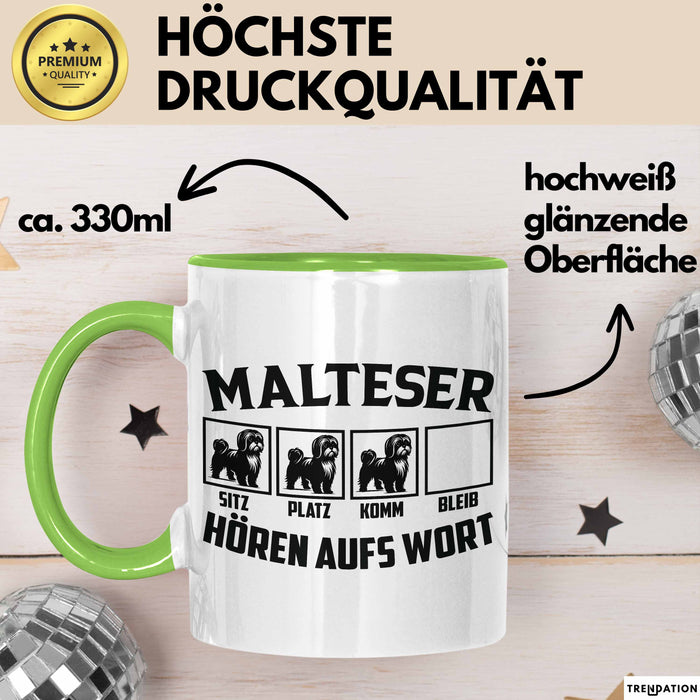 Malteser Hören Aufs Wort Tasse Geschenk Malteser Besitzer Mama Becher Grün Trendation