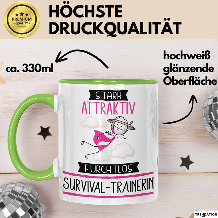 Survival-Trainerin Tasse Geschenk Becher Stark Attraktiv Furchtlos Survival-Trainerin Lustige Geschenkidee Grün Trendation