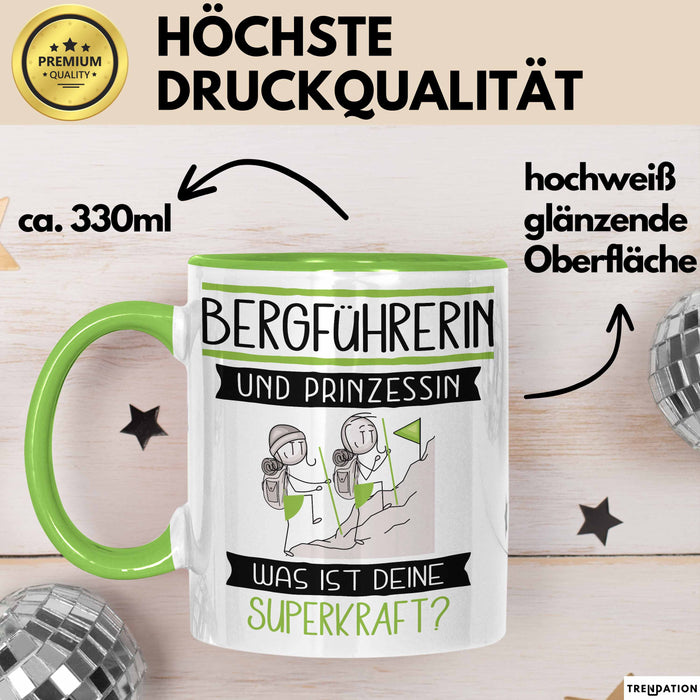 Bergführerin Und Prinzessin Tasse Geschenk Für Eine Bergführerin Geburtstag Was Ist Deine Superkraft Grün Trendation
