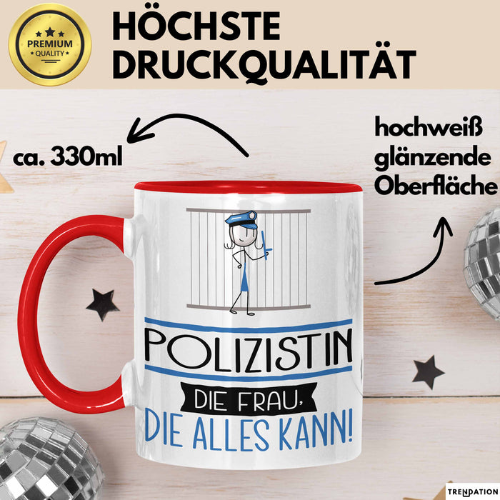Polizistin Geschenk Tasse Becher Die Frau Die Allen Kann Geschenkidee für eine Polizistin Lustig Rot Trendation