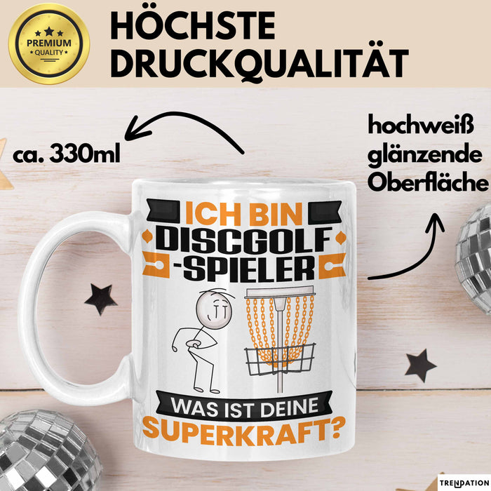 Discgolf-Spieler Tasse Geschenk für Discgolf-Spieler Geburtstag Lustiger Spruch Kaffee-Becher Was Ist Deine Superkraft Weiß Trendation