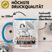 Astronom Geschenk Tasse So Gut Kann Nur Ein Astronom Aussehen Geschenkidee Kaffee-Becher Blau Trendation