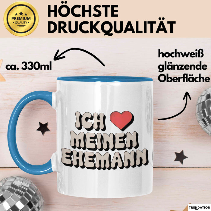 Ehefrau Ehefrauen Verheiratete Frauen Sarkasmus Tasse Becher Geschenk Lustige Geschenkidee Spruch Ich Meinen Ehemann Blau Trendation