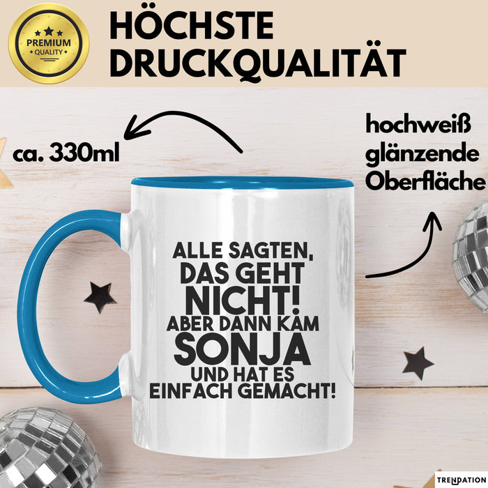 Sonja Tasse Alle Sagten Das Geht Nicht, Aber Dann Kam Sonja Geschenk