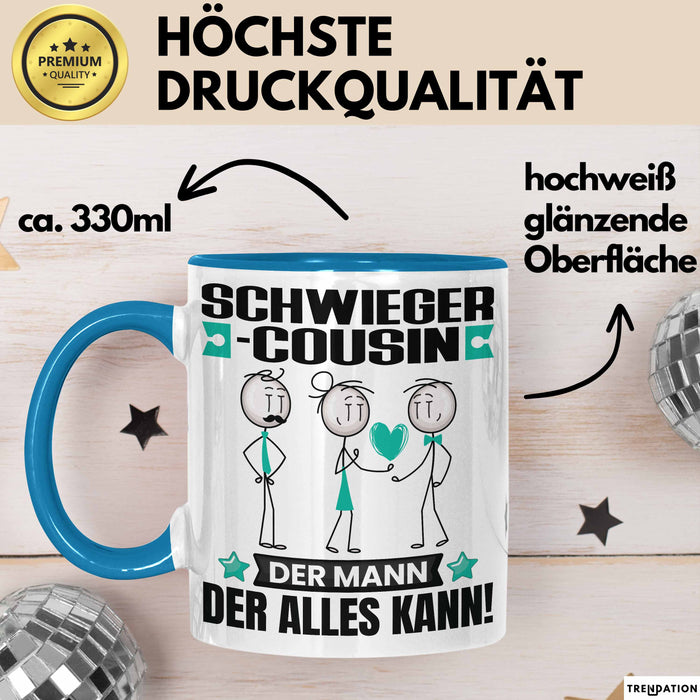 Schwiegercousin Tasse Geschenk für Schwiegercousin Der Mann Der Alles Kann Geschenkidee zum Geburtstag Blau Trendation