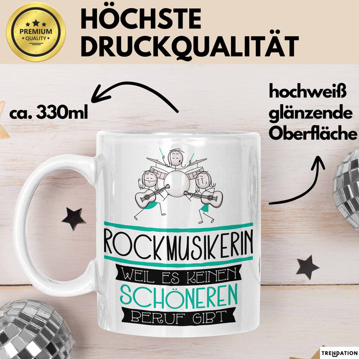 Rockmusikerin Weil Es Keinen Schöneren Beruf Gibt Tasse Geschenk für Eine Rockmusikerin Lustig Weiß Trendation