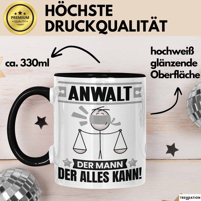 Anwalt Tasse Geschenk für Anwalt Der Mann Der Alles Kann Geschenkidee zum Geburtstag Schwarz Trendation