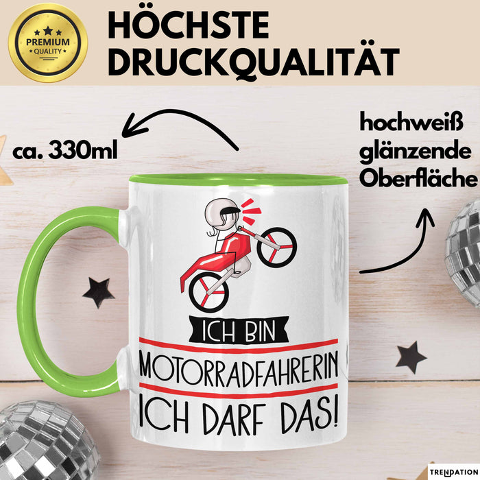 Geschenk für Motorradfahrerin Tasse Lustige Geschenkidee Geburtstag Ich Bin Motorradfahrerin Ich Darf Das Grün Trendation
