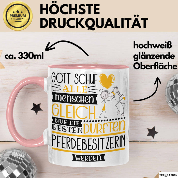 Pferdebesitzerin Geschenk Becher Tasse Gott Schuf Alle Menschen Gleich Nur Die Besten Durfeten Pferdebesitzerin Werden Geschenkidee Lustig Rosa Trendation