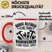 Handweker Tasse Geschenk Ruhig Bleiben Ich Bin Handwerker Und Regel Das Geschenkidee Rot Trendation
