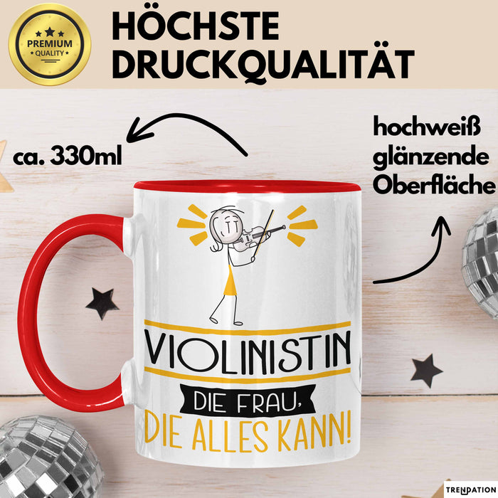 Violinistin Geschenk Tasse Becher Die Frau Die Allen Kann Geschenkidee für eine Violinistin Lustig Rot Trendation
