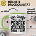 Humor Tasse Kollegen Das Chaos Ist Erst Perfekt Wenn Ich Dabei Bin Geschenkidee Kaffee-Becher Grün Trendation