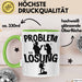 Wandern Tasse Geschenk für Wanderer Männer Geschenkidee Problem und Lösung Berge Wandern Grün Trendation