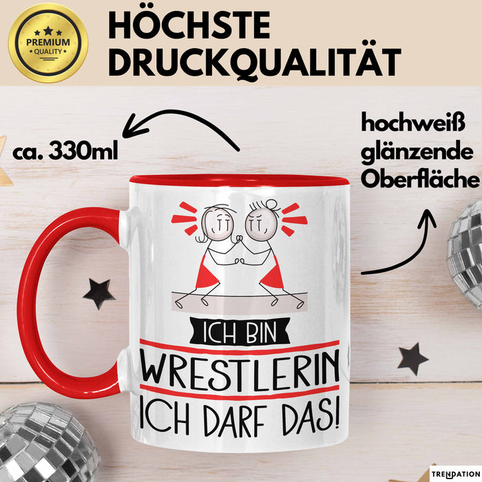 Geschenk für Wrestlerin Tasse Lustige Geschenkidee Geburtstag Ich Bin Wrestlerin Ich Darf Das Rot Trendation