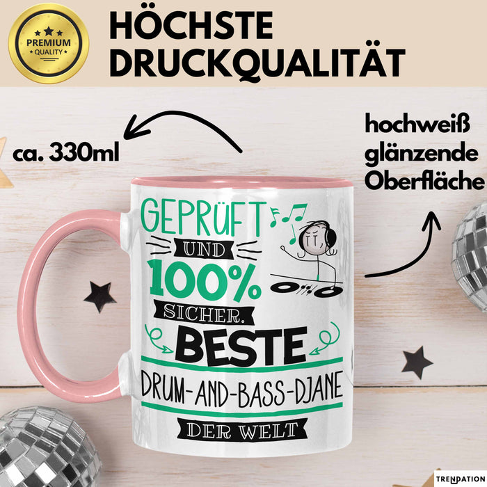 Beste Drum-and-Bass-DJane Der Welt Tasse Geschenk für Eine Drum-and-Bass-DJane Geprüft Und Sicher Geschenkidee Geburtstag Weihnachten Rosa Trendation