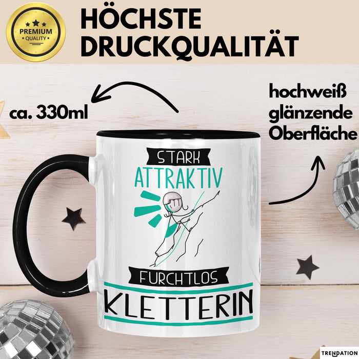 Kletterin Tasse Geschenk Becher Stark Attraktiv Furchtlos Kletterin Lustige Geschenkidee Trendation