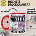 Künstler Geschenk Tasse Geschenkidee für Künstler Geburtstag Lustiger Spruch Ich Bin Künstler Ich Kann Es Dir Erklären Aber Nicht Für Dich Verstehen Rot Trendation
