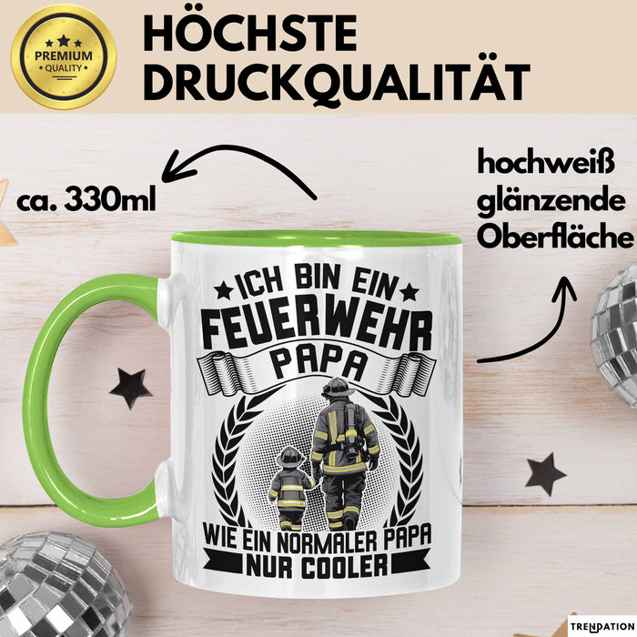Feuerwehrmann Tasse Geschenk Ich Bin Feuerwehr Papa Wie Ein Normaler Papa Nur Cooler Grün Trendation
