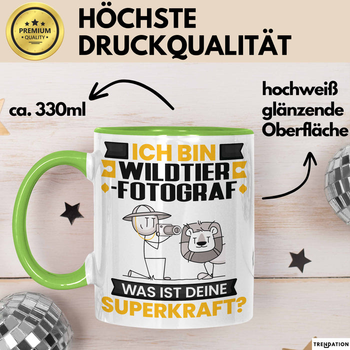 Wildtierfotograf Tasse Geschenk für Wildtierfotograf Geburtstag Lustiger Spruch Kaffee-Becher Was Ist Deine Superkraft Grün Trendation