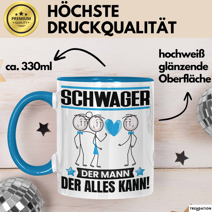Schwager Tasse Geschenk für Schwager Der Mann Der Alles Kann Geschenkidee zum Geburtstag Blau Trendation